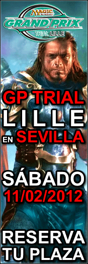 Magic GP Trial de Amsterdam en Sevilla el 8 de Octubre magic gp trial, magic gp trial lille, magic gp trial lille sevilla, magic gp trial sevilla, magic grand prix, magic grand prix trial sevilla, magic grand prix trial lille, magic grand prix trial amsterdam sevilla
